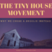 The tiny house movement - why we chose a skoolie instead